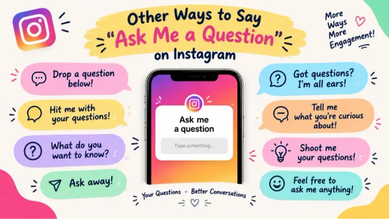 other ways to say ask me a question on instagram